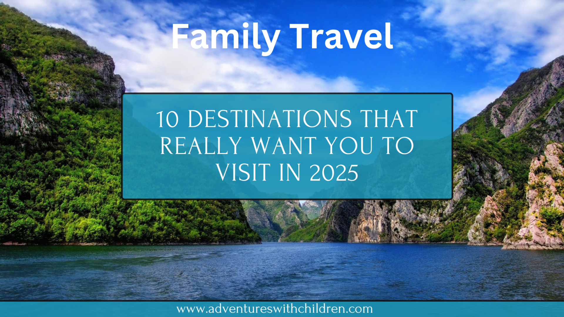 10 Destinations That Really Want You to Visit [2025] - Adventures With ...